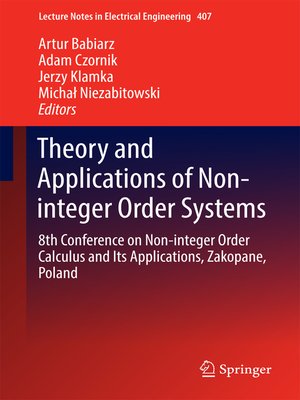 cover image of Theory and Applications of Non-integer Order Systems